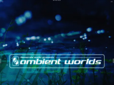 Komorebi Audio C Ambient Worlds (WAV)˻ѭģصС